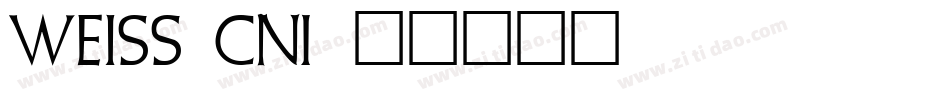 Weiss Cn字体转换